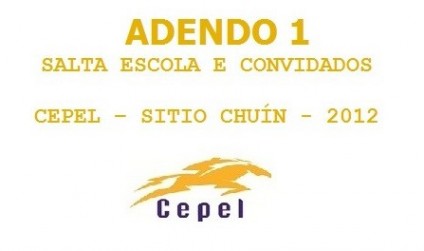ADENDO 1 - SALTA ESCOLA E CONVIDADOS - CEPEL – SITIO CHUÍN - 2012