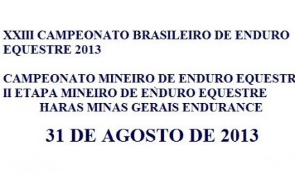  Catenópolis sediará os Campeonatos Brasileiro e Mineiro de Enduro Equestre 2013 